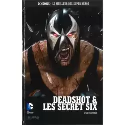 Deadshot & les Secret Six - L'Île du Diable