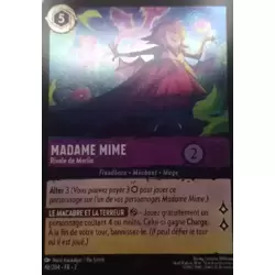 Madame Mim - Rivale de Merlin - Brillante