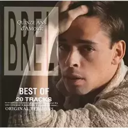Quinze ans d'amour - Best Of