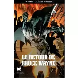 Le retour de Bruce Wayne