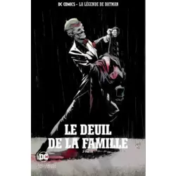 Le deuil de la famille - 2e partie
