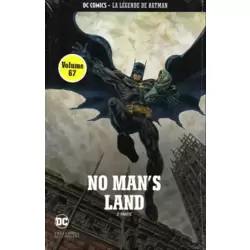 No man's land - 2e partie
