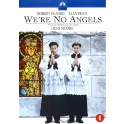 We're No Angels