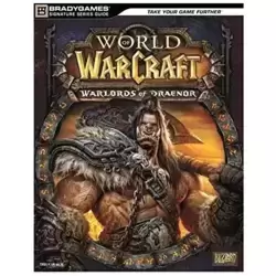 Guide World of Warcraft : Warlords of Draenor