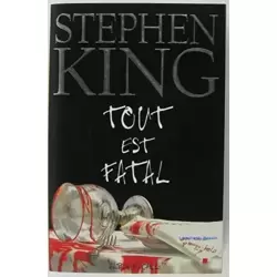 Tout est fatal