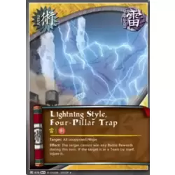 Lightning Style , Four Pillar Trap