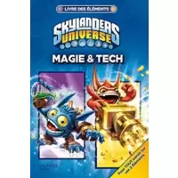 Skylanders Universe, Le livre des éléments: Magie & tech