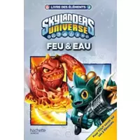Skylanders Universe, Livre des éléments: Feu & eau