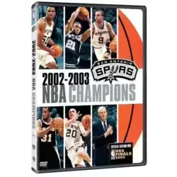 2002-2003 NBA Champions: San Antonio Spurs by San Antonio Spurs