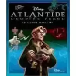 Atlantide, l'empire perdu : Le guide officiel