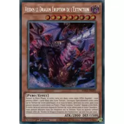Veidos le Dragon Éruption de l'Extinction