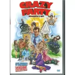Crazy Party [Version Non censurée]