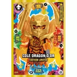 Cole dragon d'or édition limitée