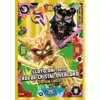 Lloyd Oni contre Roi de cristal Overlord édition limitée