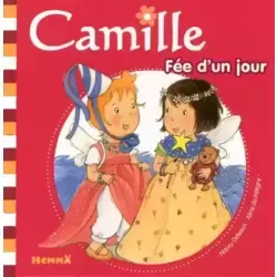 Camille - Fée d'un jour