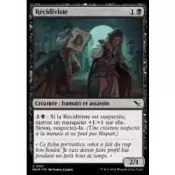 Récidiviste