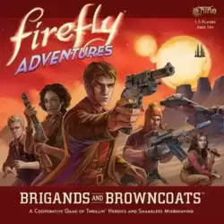 Firefly: Brigands and Browncoats