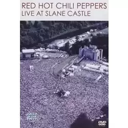 Red Hot Chili Peppers : Live at Slane Castle (2003)