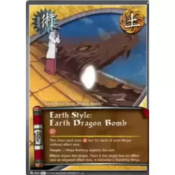 Earth Style : Earth Dragon Bomb
