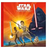 Star Wars , le Réveil de la Force
