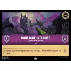 Montagne interdite - Château de Maléfique