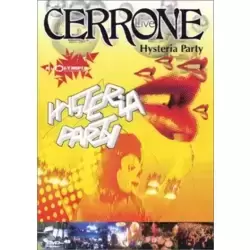 Cerrone : Hysteria Party