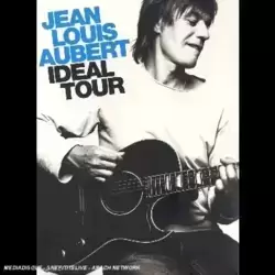 Jean-Louis Aubert : Idéal Tour - Edition 2 DVD