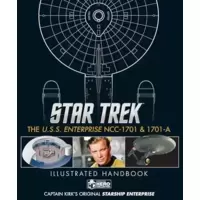 Star Trek: The U.S.S. Enterprise NCC-1701 & 1701-A