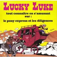 Le Pony express et les diligences