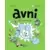 Avni - Une boule d\'énergie - Nouvelle Edition