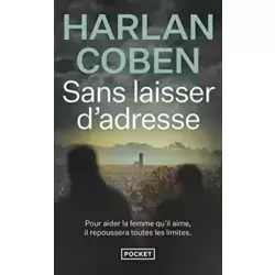 Sans laisser d'adresse