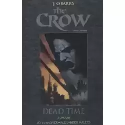 The Crow - Dead Time T2