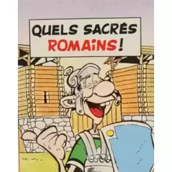 Quels sacrés Romains !