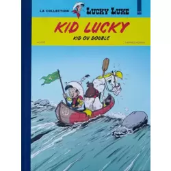 Kid Lucky - Kid ou double