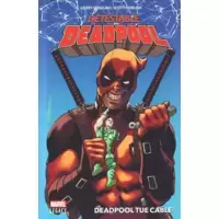 Deadpool tue Cable