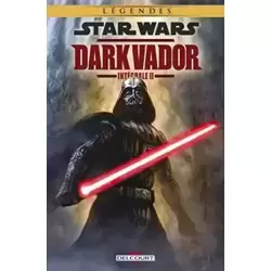 Dark Vador : Intégrale II