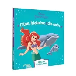 La Petite Sirene - Ariel Et Les Baleines