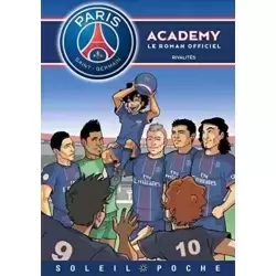 Paris Saint-Germain Academy - Rivalités