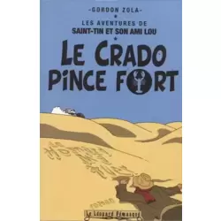 Le Crado pince fort
