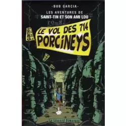 Le vol des 714 porcineys