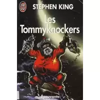 Les Tommyknockers, tome 1