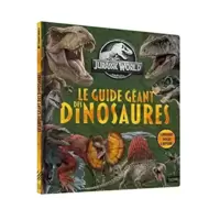 Jurassic World - Le guide géant des dinosaures