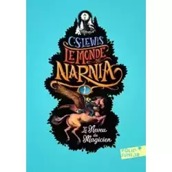 Le Monde De Narnia 1 - Le Neveu Du Magicien