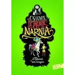Le Monde De Narnia 3 - Le Cheval Et Son Ecuyer