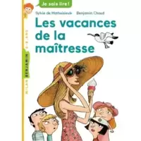 Les vacances de la maîtresse