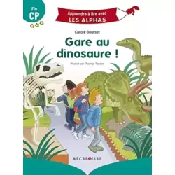 Gare au dinosaure