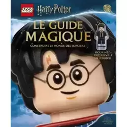 Lego Harry Potter : le Guide magique