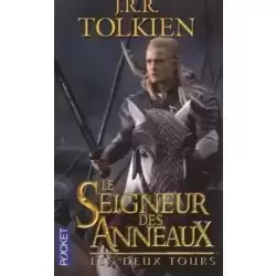 Le Seigneur des Anneaux, tome 2 : Les Deux Tours
