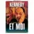 Kennedy et Moi