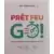 Prêt Feu Go!